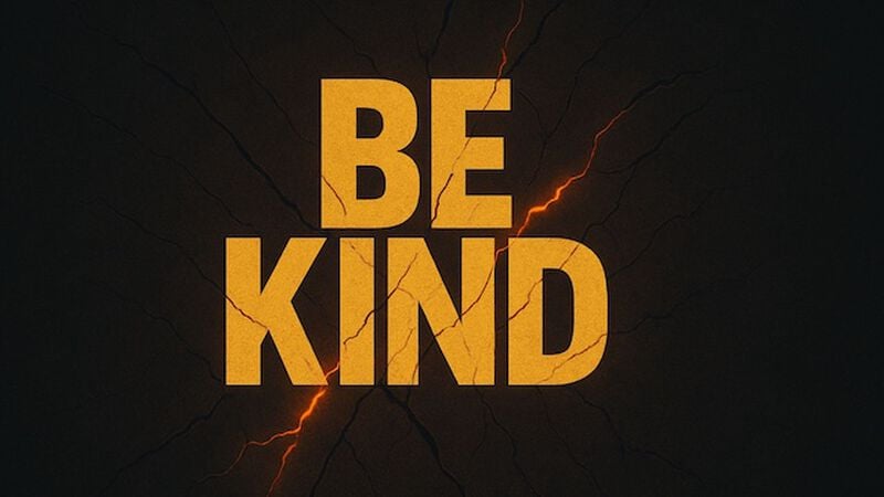 Be Kind
